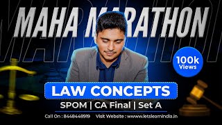 CA FINALl LAW  SPOM  MARATHON  SET A  Concepts  CA Abhishek Bansal [upl. by Gottfried]