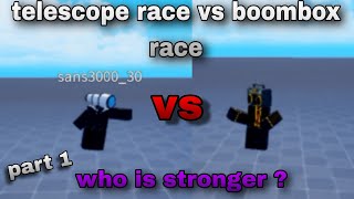 telescope race vs boombox race part 1  super box siege defense Roblox sbsd Roblox [upl. by Albertine31]