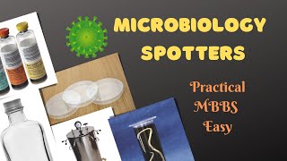 MICROBIOLOGY SPOTTERS  PRACTICAL MBBS  SPOTTING [upl. by Narej]