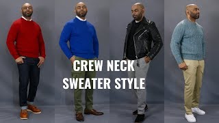 How To Wear a Crew Neck Sweater [upl. by Edniya]