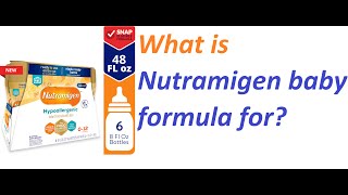 What is Nutramigen baby formula for [upl. by Nekciv]