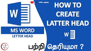 How to Create Letter Head  Letter Pad Using MS Word in Tamil  Latter Head  MS Word  SM  Word [upl. by Pandolfi905]