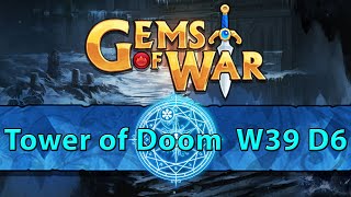 ⚔️ Gems of War Tower of Doom  Week 39 Day 6  Palooza Time ⚔️ [upl. by Bradlee]