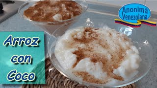 Arroz con coco Venezolano  RECETA FACIL  Arroz con leche de coco [upl. by Ailekahs]