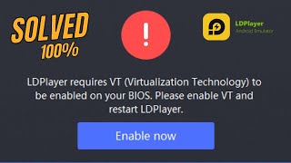 Ldplayer requires vt to be enabled on your bios ldplayer [upl. by Trefler828]