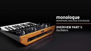 Korg monologue Video Overview Part 1 Oscillators [upl. by Nissie]