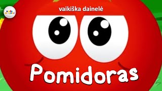 POMIDORAS  Vaikiškos Dainelės Lietuviškos Vaikiškos Dainelės [upl. by Etnoek123]