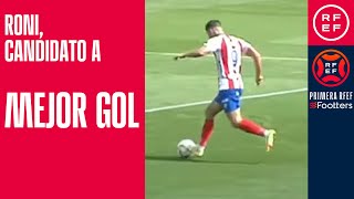 CANDIDATO MEJOR GOL I Roni I Algeciras CF  PrimeraRFEF I Jornada 27 [upl. by Solokin471]