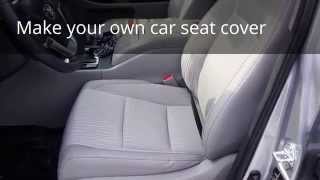 How to make your own car seat cover  Part 1 of 2 [upl. by Ewell831]