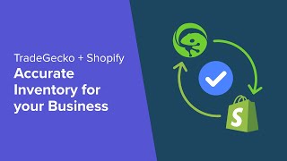 TradeGecko  Shopify  Accurate Inventory for your Business [upl. by Langham]