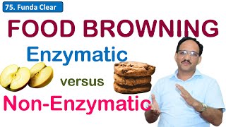 Browning Reactions in Food  Maillard Reaction  Enzymatic Browning  Caramelization  SK Sharma [upl. by Arakawa132]