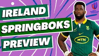 Springboks v Ireland Preview  Rugby World Cup 2023 [upl. by Chuch]