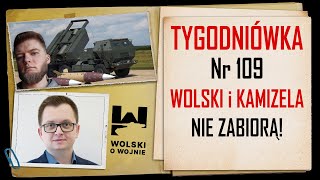 Wolski z Kamizelą Tygodniówka Nr 109 NIE ZABIORĄ [upl. by Paolo]