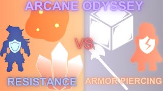 Armor Piercing Vs Resistance  Arcane Odyssey [upl. by Arrol771]