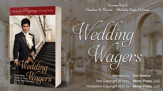 Wedding Wagers full audiobook by Donna Hatch Heather B Moore and Michele Paige Holmes [upl. by Eedna]