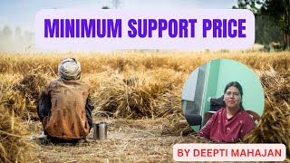 Understanding MSP A Lifeline for Farmers Minimum Support Prices MSP  Indian Economy  Deepti [upl. by Nnyw355]