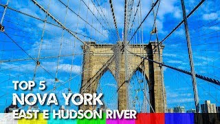 Top 5 NYC O que fazer em Nova York  East e Hudson River [upl. by Hearn]