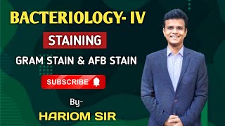 Bacteriology  STAINING  GRAM STAIN amp AFB STAIN  BY HARIOM MISHRA [upl. by Trebreh139]