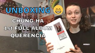 Unboxing Chung Ha 1st full album  QUERENCIA [upl. by Agemo697]