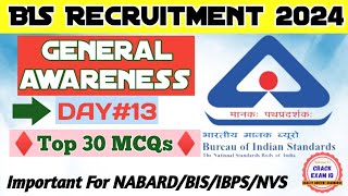 BIS General Awareness MCQs  Static GK BIS Recruitment 2024  DAY13 JSA  SSA ASOStenographer [upl. by Anaitit734]