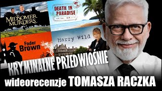 KRYMINALNE PRZEDWIOŚNIE  wideorecenzja Tomasza Raczka [upl. by Dahsra]