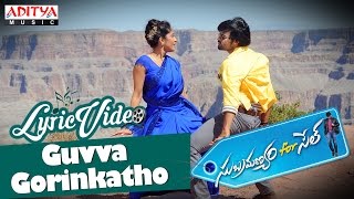 Guvva Gorinkatho Video Songs with Lyrics II Subramanyam For Sale II Sai Dharam  Regina [upl. by Sonaj]