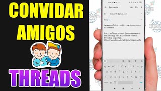 CONVIDAR AMIGOS PARA O THREADS  Passo a Passo [upl. by Arteid861]