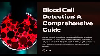 Comprehensive Blood Smear Analysis and Role of Artificial Intelligence PART  A [upl. by Stovall]