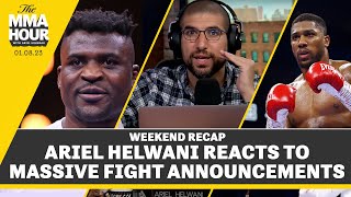 Ariel Helwani Reacts to Massive Fight Announcements  The MMA Hour [upl. by Irroc]