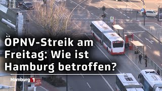 Verdi kündigt NahverkehrsStreik am Freitag an  Noch Unklarheit in Hamburg [upl. by Sterrett85]