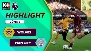 WOLVES  MAN CITY  HẬU VỆ HÓA NGƯỜI HÙNG BÙNG NỔ PHÚT BÙ GIỜ  NGOẠI HẠNG ANH 2425 [upl. by Bozuwa]