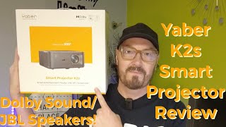 Yaber K2s Smart Projector Review  NFC SharingAlexa EnabledJBL SpeakersWifi 6 And 4K Upscaling [upl. by Alasteir]