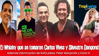 El whisky que se tomaron Carlos Vives y Silvestre Dangond [upl. by Eelegna]