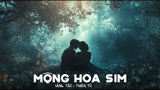 Mộng Hoa Sim  Thiên Tú  Sơn Thuốc Lào Cover [upl. by Adnohsor]