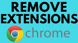 How To Remove Extensions in Google Chrome  Delete Extension from Chrome Browser [upl. by Fabri849]