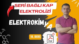 Seri Bağlı Kaplarda Elektroliz  Kimya ve Elektrik  18 Ders [upl. by Agna]