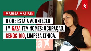 O que está a acontecer em Gaza tem nomes ocupação genocídio limpeza étnica [upl. by Odlavso586]