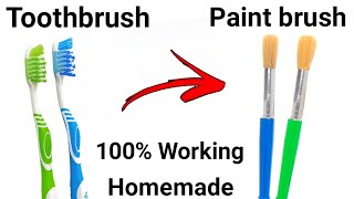 Paint Brush making at home with Toothbrush [upl. by Eibbor61]