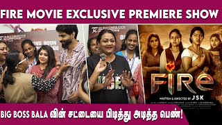 BIG BOSS BALA வின் சட்டையை பிடித்து அடித்த பெண் சர்ச்சையூட்டும் FIRE MOVIE PROMOTION  FT Cinemas [upl. by Awuhsoj]