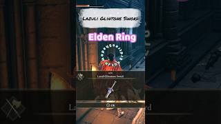 How to get Lazuli Glinstone Sword  Elden Ring Shadow of the Erdtree 4K 60FPS gamingguide fun [upl. by Leis]