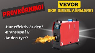 PROVKÖRNING Vevor 8kw dieselvärmare🔥 Hur pass effektiv är den Bränslesnål Tyst [upl. by Parlin894]