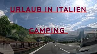 URLAUB IN ITALIEN CAMPING 2024 [upl. by Htebi125]