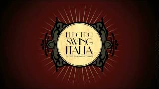 Electro Swing Italia  The First Italian Swing Community [upl. by Shaina523]