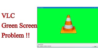 VLC Player Green Screen Problem How To FixHindi [upl. by Kosiur]