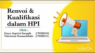 KULIAH HPI RENVOI amp KUALIFIKASI DALAM HUKUM PERDATA INTERNASIONAL [upl. by Aeuhsoj669]