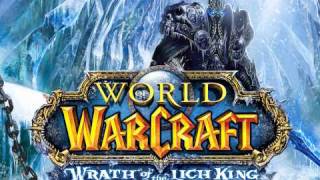 World of Warcraft Wrath of the Lich King OST 01  Wrath of the Lich King Main Title [upl. by Poucher916]