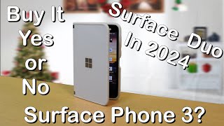 Surface Duo in 2024 [upl. by Warton]