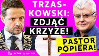 Trzaskowski Zdjąć krzyże Pastor popiera  IPP [upl. by Elyssa]