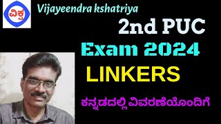 LINKERS for 2nd PUC 2024 Exam [upl. by Bogart]