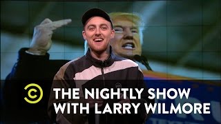 The Nightly Show  Mac Miller Unloads on Donald Trump [upl. by Deibel149]